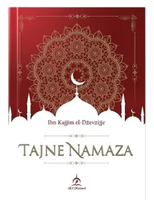 Tajne namaza Ibn Kajjim el-Dževzijje islamske knjige islamska knjižara Sarajevo Novii Pazar El Kelimeh