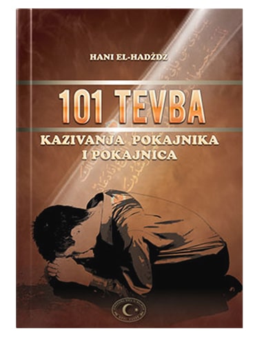101 tevba Hani el-Hadždž Islamske knjige BiH Islamski tekstovi islamska knjižara knjige online prodaja Sarajevo Novi Pazar El Kelimeh
