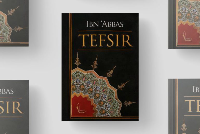 Tefsir Ibn Abbas Islamske knjige BiH Islamski tekstovi islamska knjižara knjige online prodaja Sarajevo Novi Pazar El Kelimeh