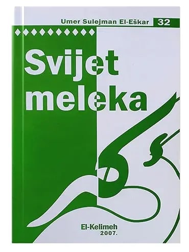 Kako izgledaju krila meleka_ Svijet meleka Umer Sulejman el-Eškar Islamske knjige Islamski tekstovi islamska knjižara Sarajevo Novi Pazar El Kelimeh (1)