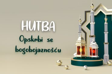 OPSKRBI SE BOGOBOJAZNOŠĆU autor je Prof. ef. Izet Čamdžić iz knjige Poruka i opomena sa mimbere 1 i 2. Islamske knjige Islamski tekstovi islamska knjižara Sarajevo Novi Pazar El Kelimeh